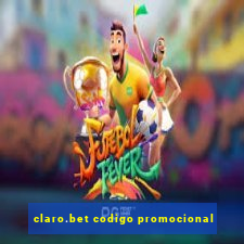 claro.bet codigo promocional